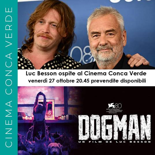 Luc Besson al Conca Verde