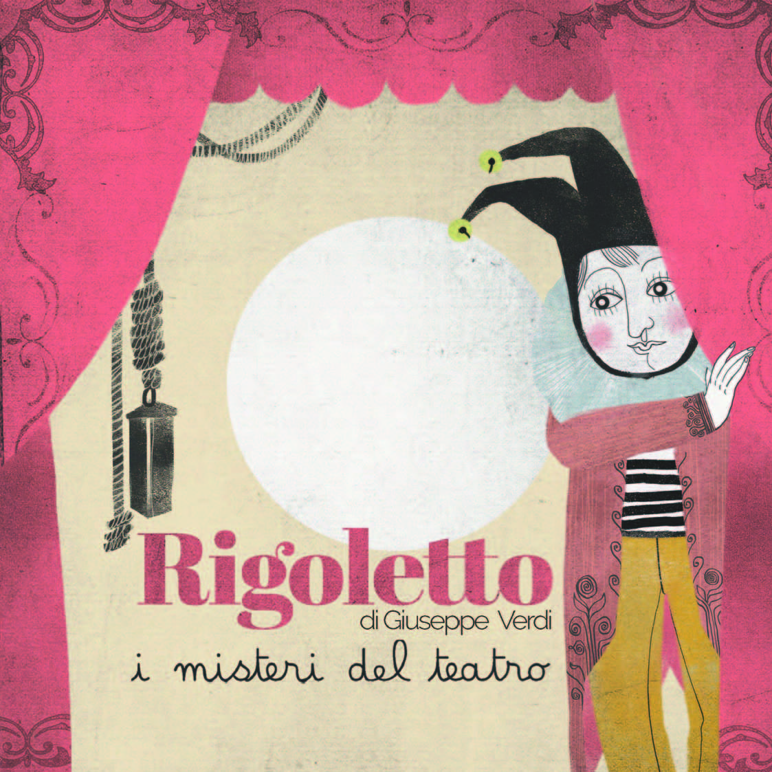 Rigoletto. I misteri del teatro