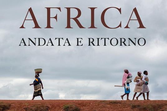 Africa, andata e ritorno